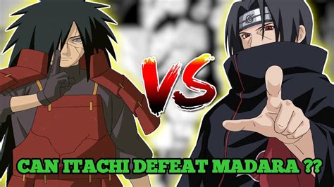goku vs madara uchiha|can itachi beat madara.